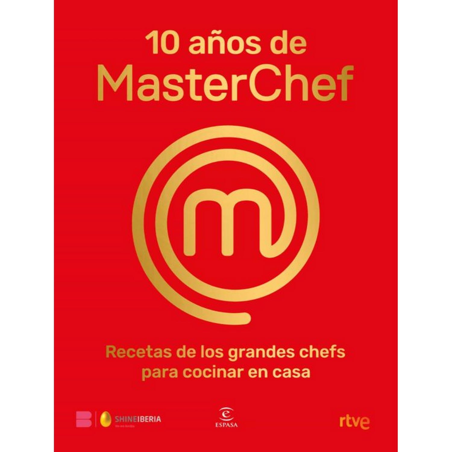 10 Años De Masterchef - VV.AA.