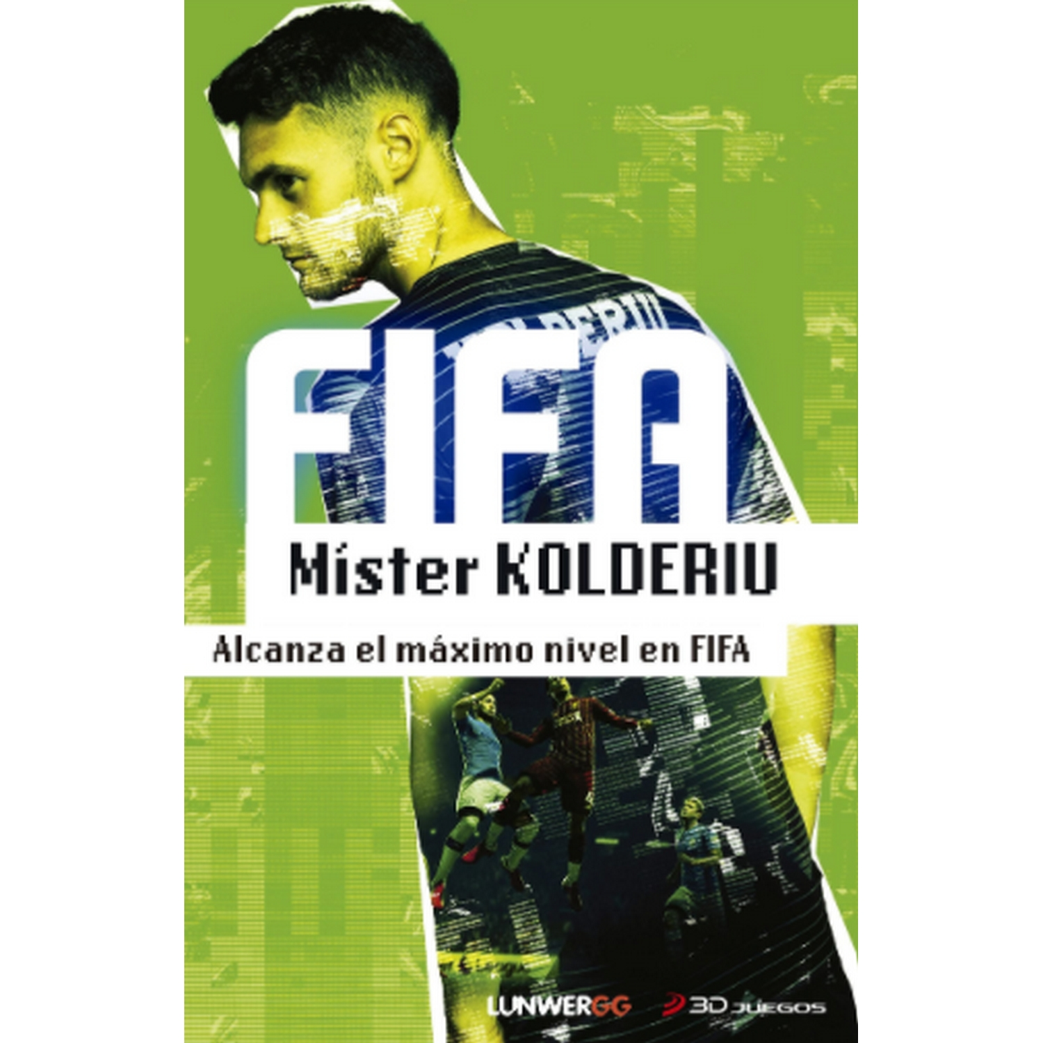 Fifa Kolderiu. Alcanza el nivel en varios autores