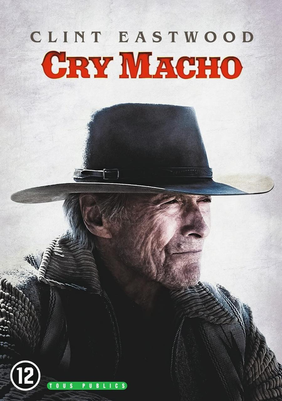 Movie poster with Clint Eastwood in a hat. The title reads "Cry Macho".