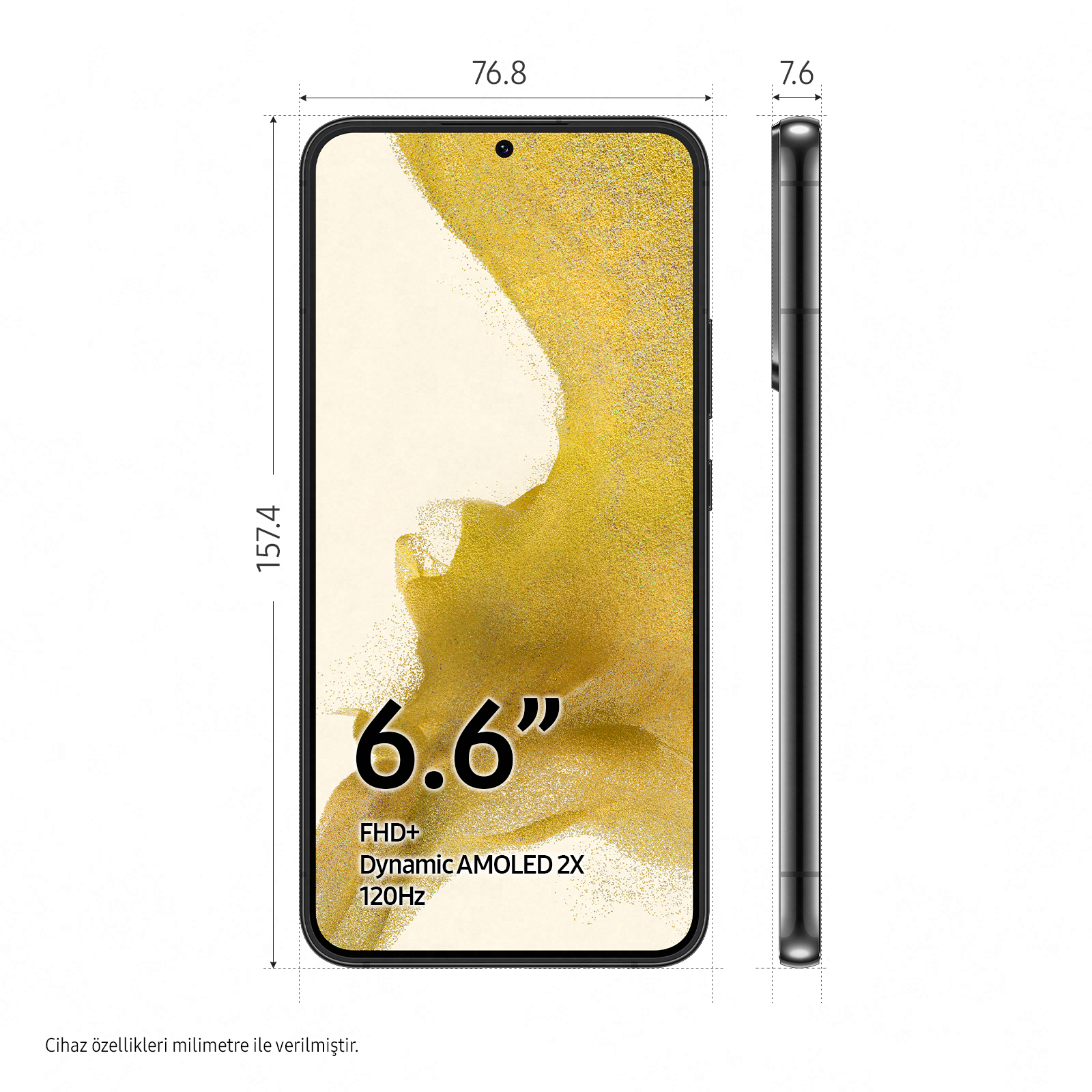 Siyah akıllı telefon, yan görünüm, boyutlar ve ekranda metin: 6,6", FHD+, Dynamic AMOLED 2X, 120Hz.
