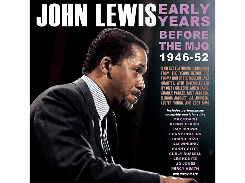 John Lewis EARLY YEARS BEFORE THE MJQ 19461952 (CD) John Lewis