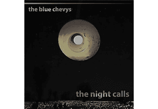 The Blue Chevys - The Night Calls  - (CD)