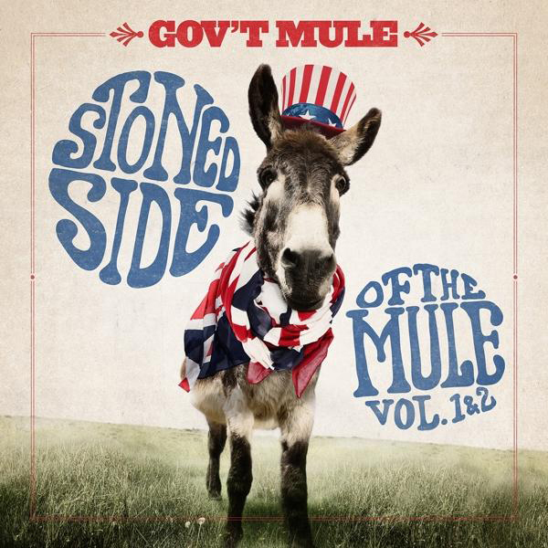 Albumcover von Gov't Mule: Stoned Side of the Mule, mit einem Esel in patriotischer Kleidung.
