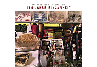 VARIOUS - 100 Jahre Einsamkeit:Markus Detmer Plays Staubgold  - (CD)