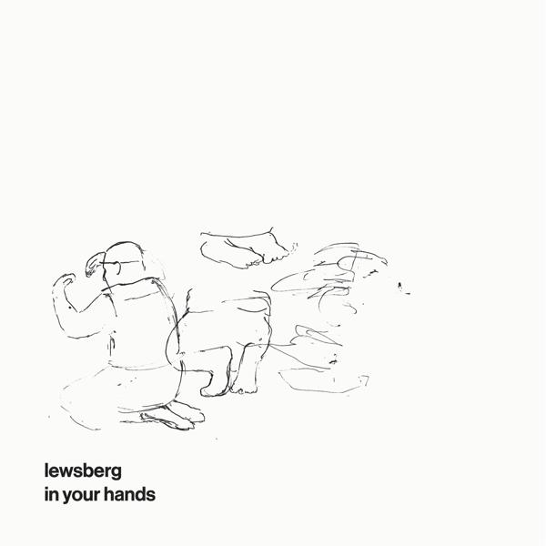 Lewsberg - In Your - (Vinyl) Hands