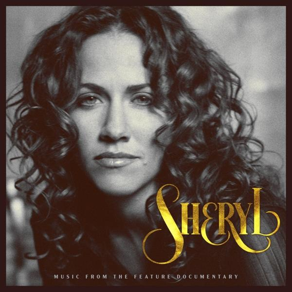Sheryl Crow albumhoes met haar afbeelding, titel 'Sheryl' in goud en tekst 'Music from the...'.