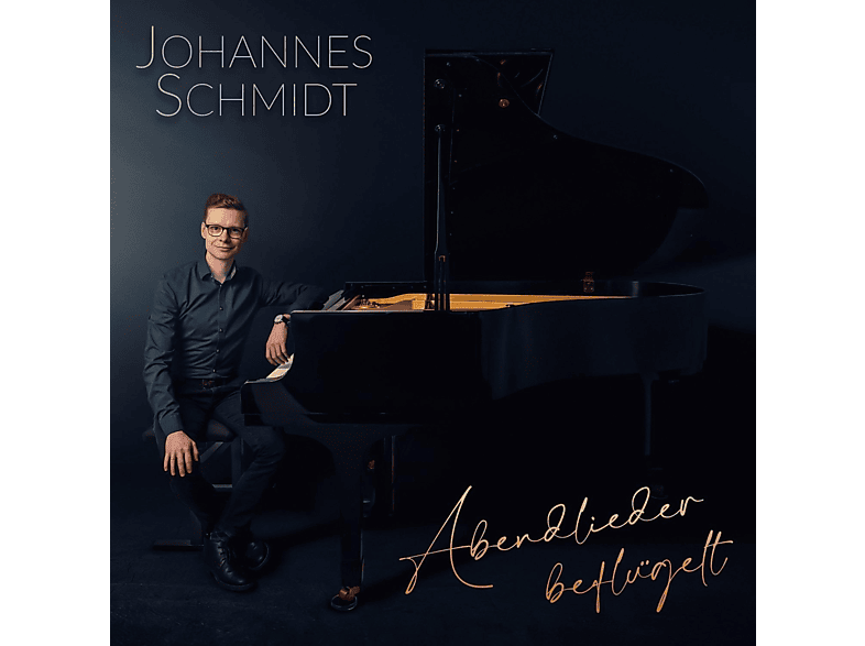 Johannes Schmidt – ABENDLIEDER BEFLÜGELT – (CD)