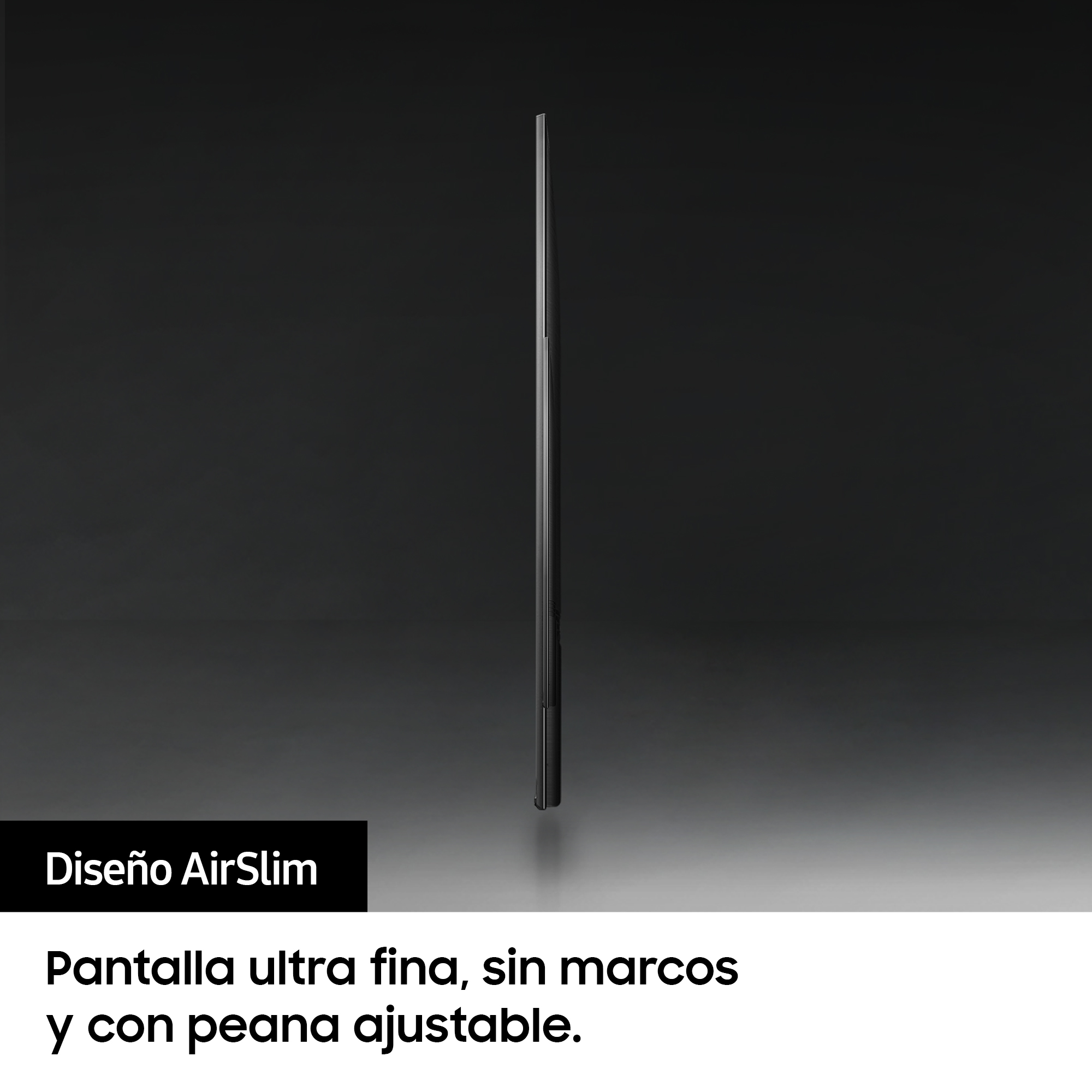 Perfil de TV negro y elegante, vista lateral. Texto: Diseño AirSlim. Pantalla ultra fina, sin marcos, ajustable.