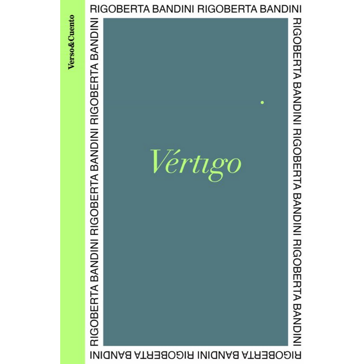 Vértigo - Rigoberta Bandini