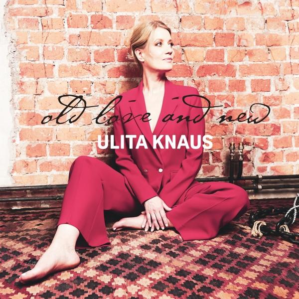 Ulita Knaus - Old Love and New  - (CD)