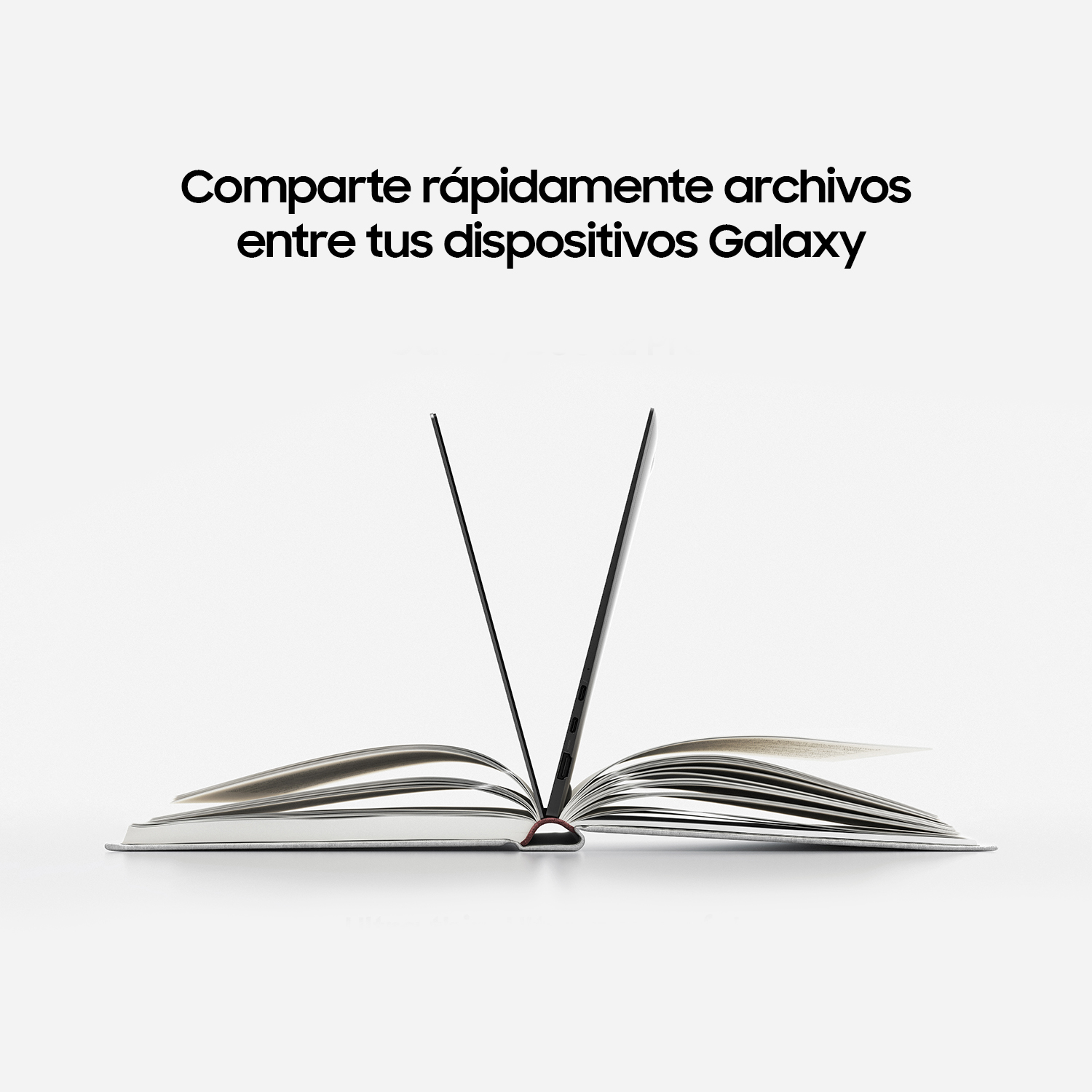 Un libro abierto con el texto: "Comparte archivos rápidamente entre tus dispositivos Galaxy."