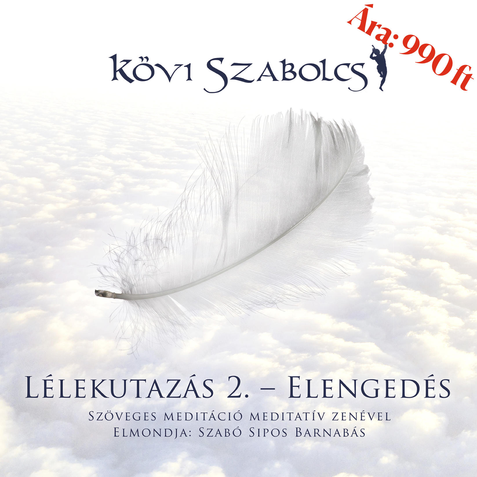 Album borító tollal és felhőkkel, magyar szöveggel. Az ár 990ft.