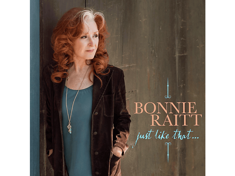 Bonnie Raitt – Just Like That… – (Vinyl)