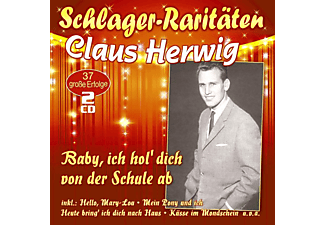 Claus Herwig - BABY, ICH HOL' DICH VON DER SCHULE AB - SCHLAGER-R  - (CD)