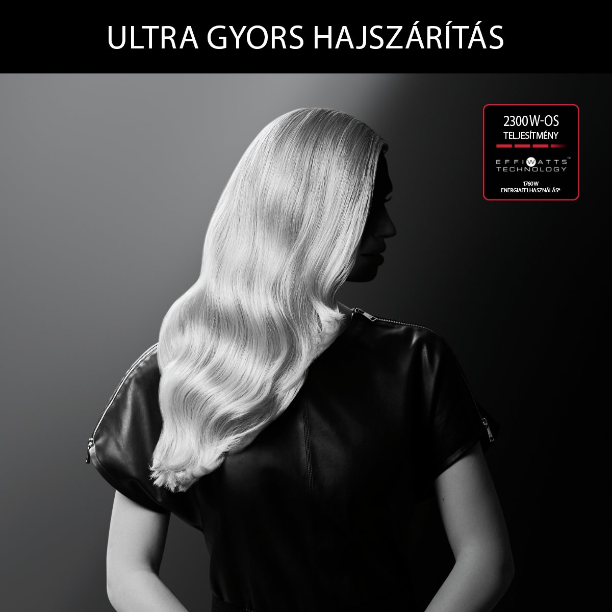 Egy nő hosszú szőke hajjal, fekete bőrdzsekiben. A szöveg fent: 'Ultra Fast Hair Drying'.