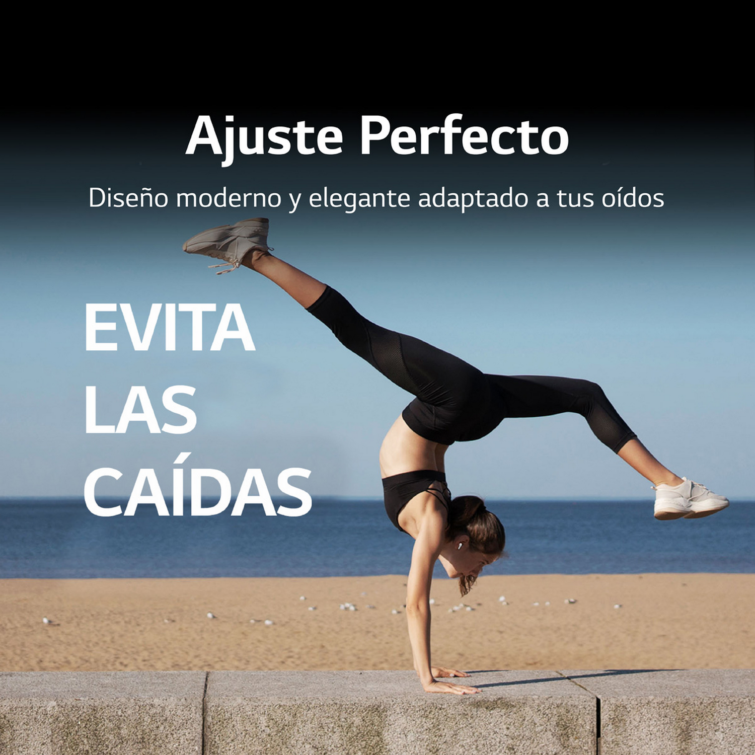 Mujer haciendo el pino en la playa. Texto: Evite caídas. Diseño moderno y elegante para sus oídos.