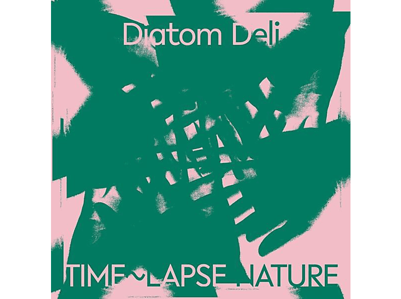 Diatom Deli - Time-Lapse Nature  - (Vinyl)