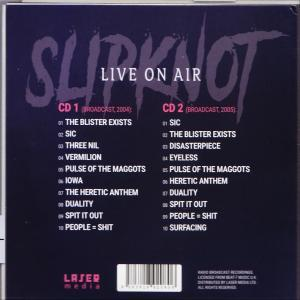 Slipknot - Live On Air / Classic Broadcast Recordings  - (CD)