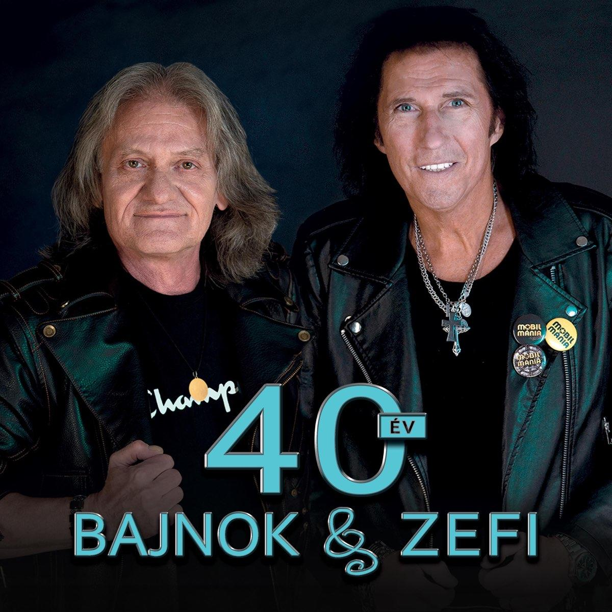Két hosszú hajú férfi pózol egy fotóhoz. A fotón a szöveg: '40 ÉV' és 'BAJNOK & ZEFI'.
