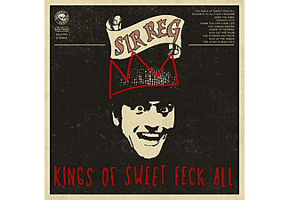 Sir Reg - Kings Of Sweet Feck All (CD)