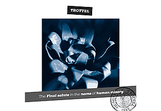Trottel - The Final Salute In The Name Of Human Misery 1991 (Vinyl LP (nagylemez))