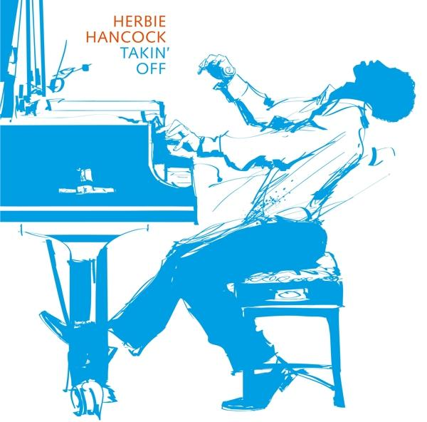 Herbie Hancock - TAKIN' OFF (THE ORIGINAL DEBUT RECORDING)  - (Vinyl)