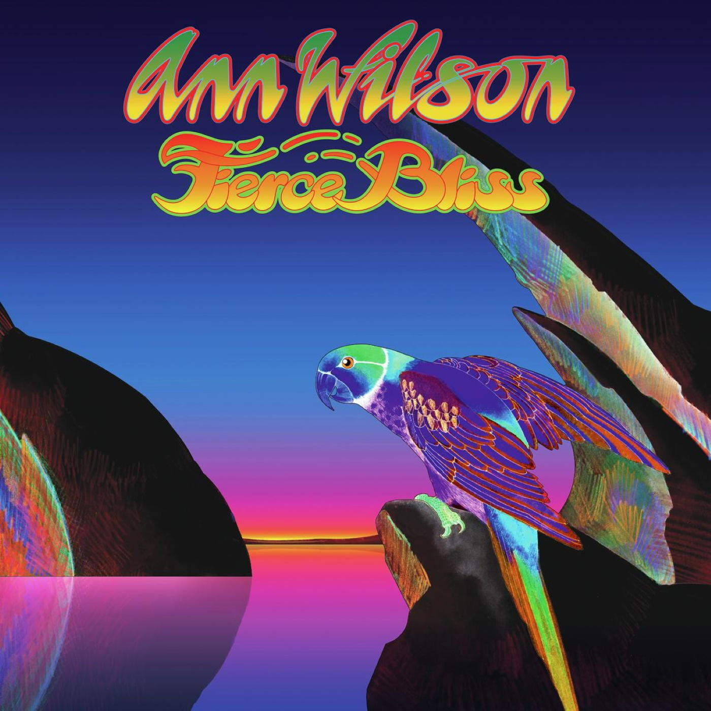 Albumcover: Ann Wilson, ein bunter Papagei sitzt auf einem Felsen vor Sonnenuntergang und Bergen.