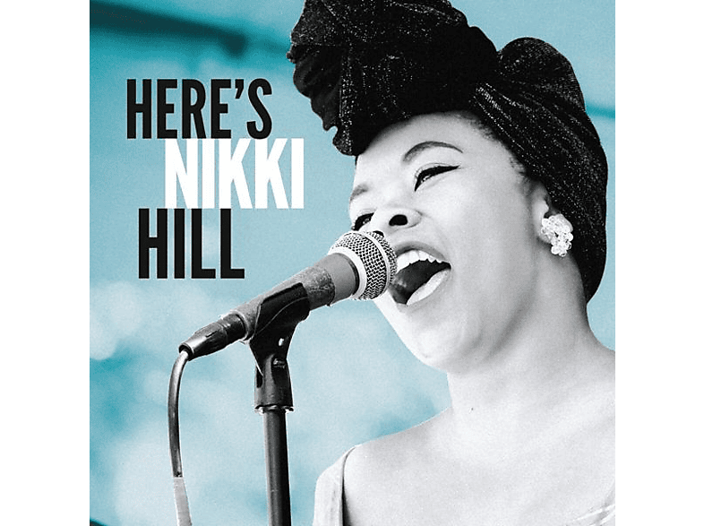 Nikki Hill - Here's Nikki Hill (LP) - (Vinyl)