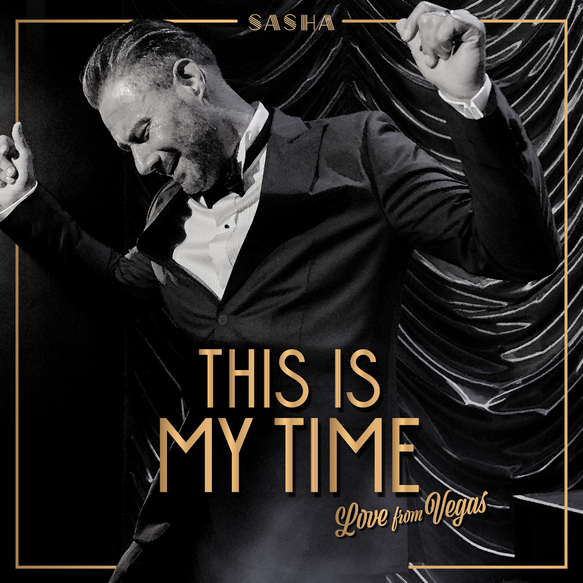 Albumcover, Mann im Anzug, Arme offen, Bühnenbeleuchtung. Text: This Is My Time, Love From Vegas.