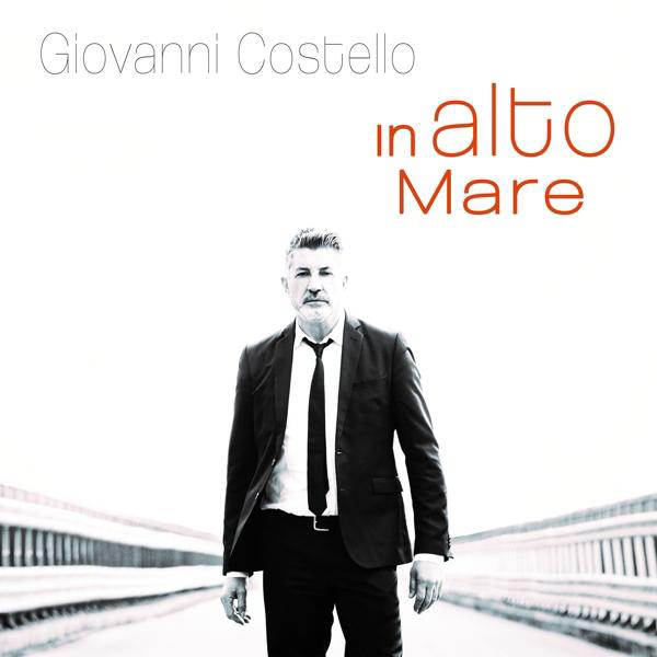 Giovanni Costello - In Alto Mare (Digipak)  - (CD)