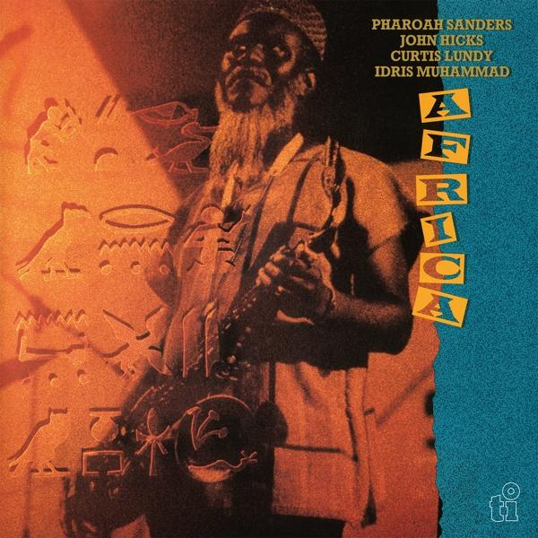 Album borító Pharoah Sandersszel, John Hicksszel, Curtis Lundyval, Idris Muhammad-dal és az 'Africa' szóval.