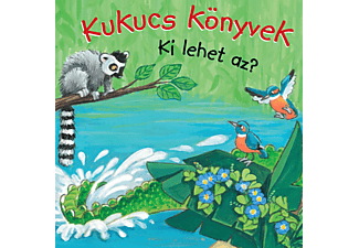 Manó Könyvek - Kukucs Könyvek: Ki lehet az?