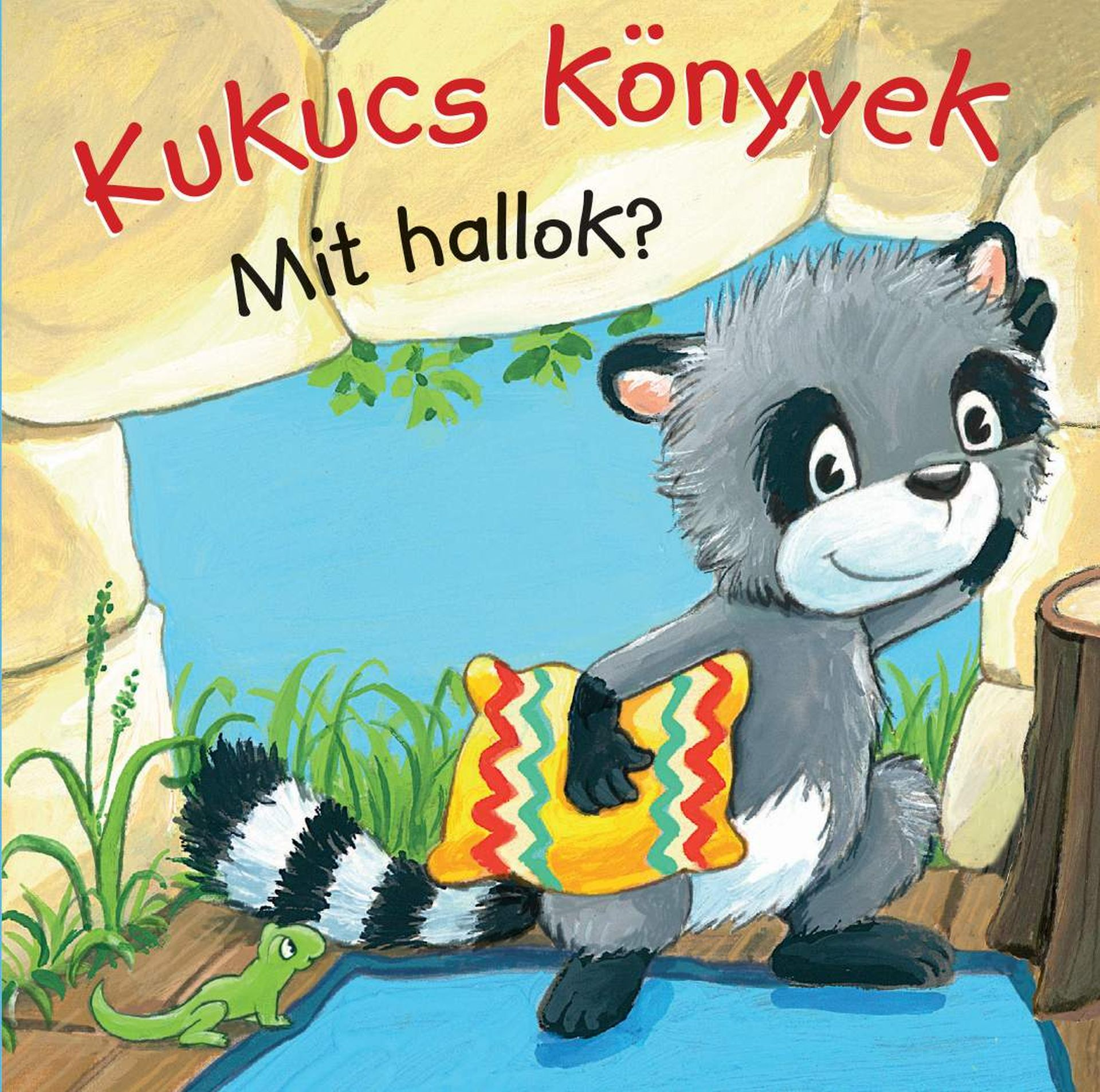 Manó Könyvek - Kukucs Könyvek: Mit hallok?