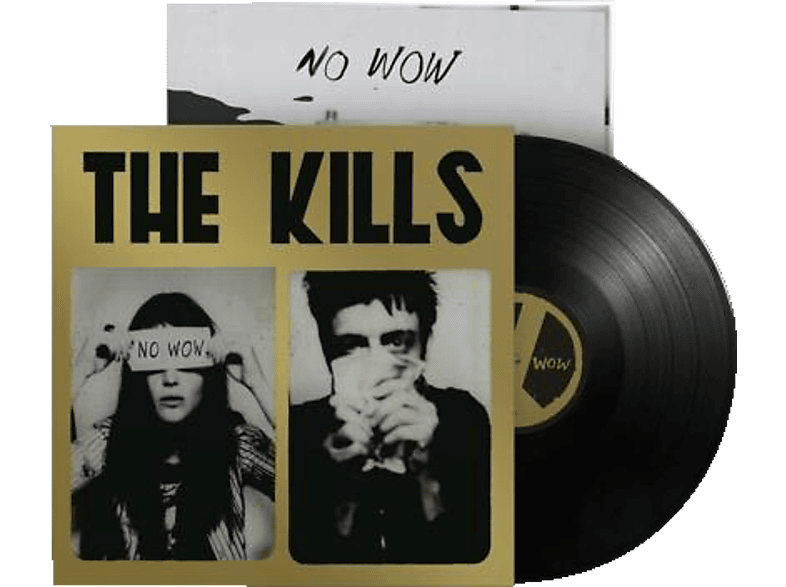 The Kills - No Wow (The Tchad Blake Mix 2022 LP+MP3)  - (LP + Download)