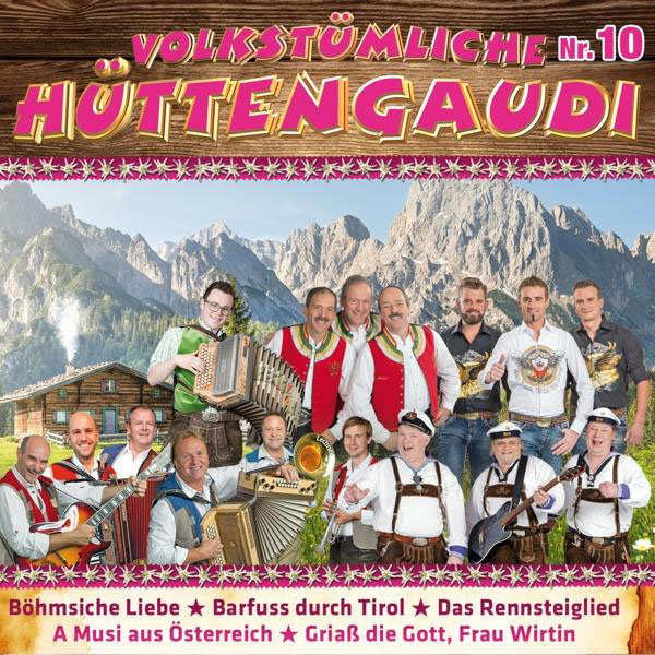 Volkstümliche Nr.10 Hüttengaudi (CD) - VARIOUS -