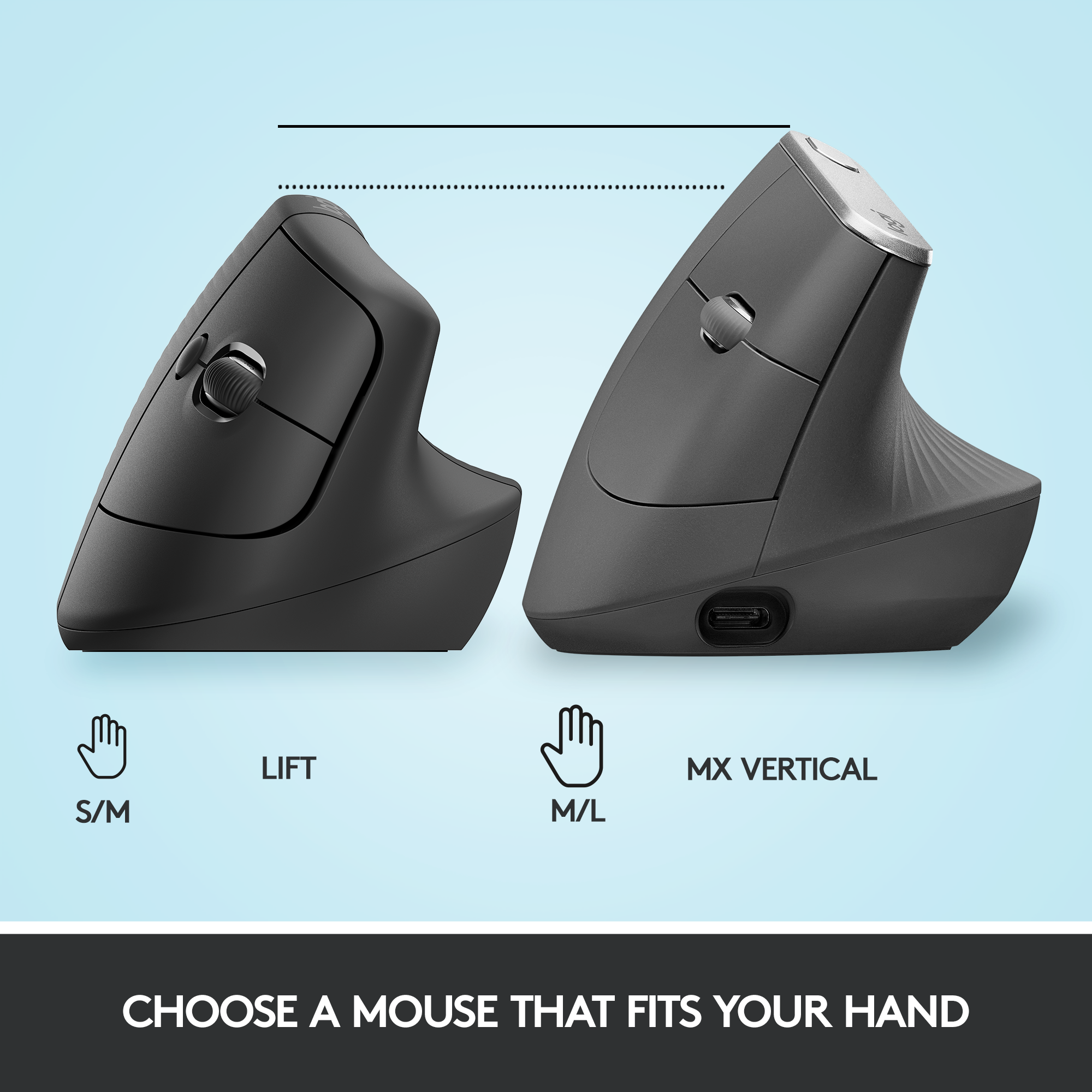 Deux souris ergonomiques noires, Lift et MX Vertical, avec texte et icônes de main pour l'indication de la taille.