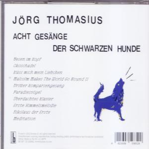 Jörg Thomasius - Acht Gesänge der schwarzen Hunde (Experimenteller  - (CD)