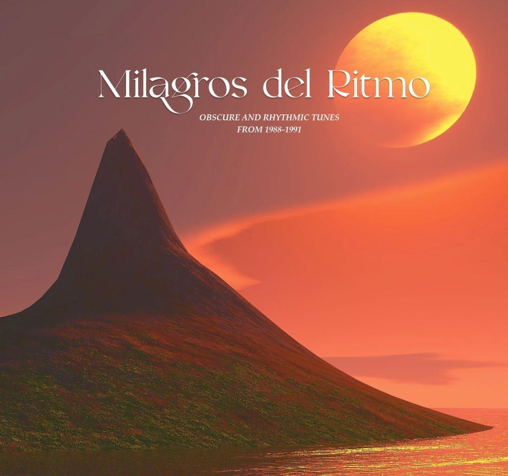 Albumcover mit einer Bergsilhouette vor einem Sonnenuntergang. Text: 'Milagros del Ritmo'.