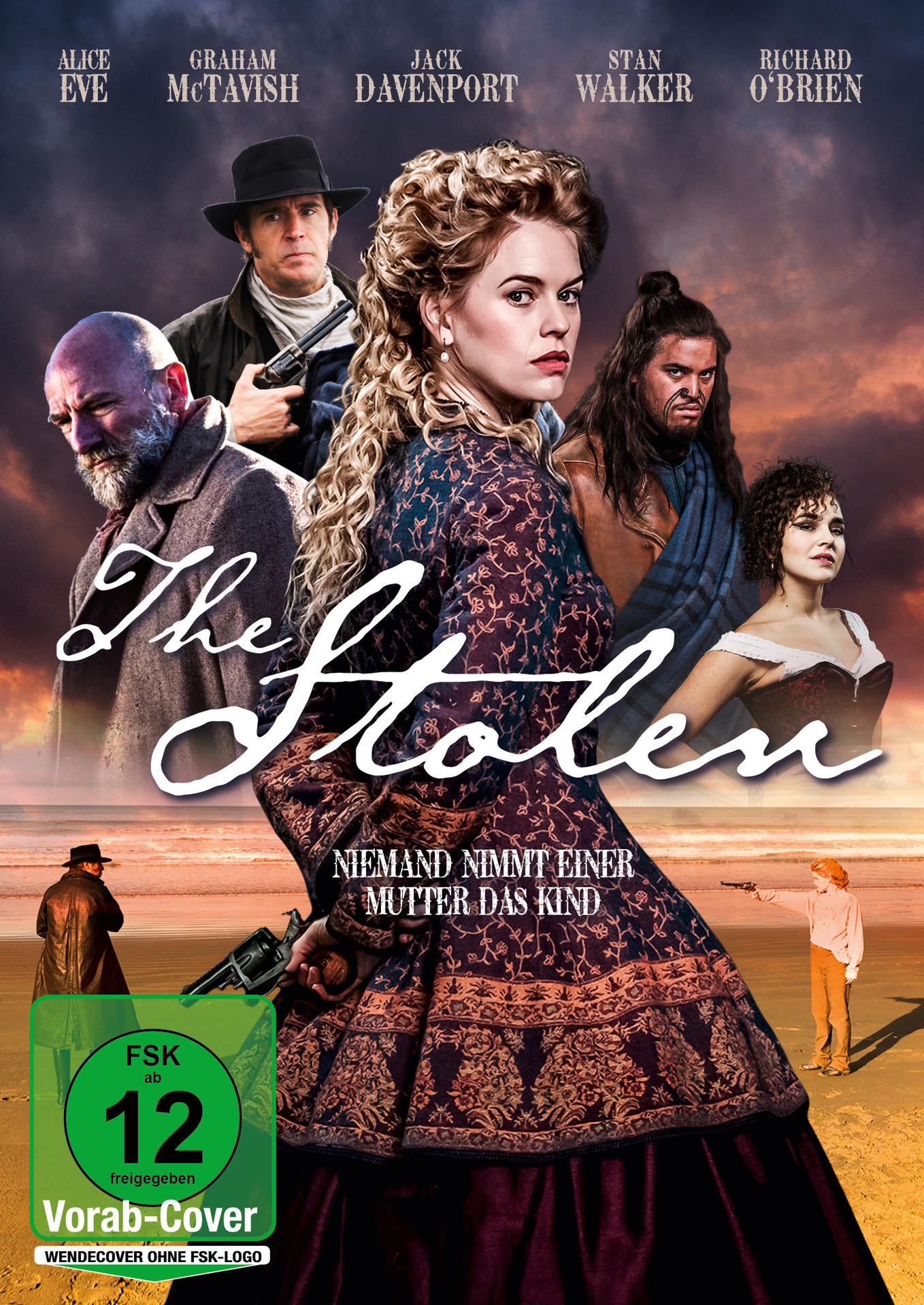 Filmposter mit Schauspielern und dem Titel 'The Stolen'. Eine Frau ist die zentrale Figur, andere um sie herum.