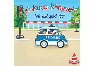 Manó Könyvek - Kukucs Könyvek: Mi száguld itt?