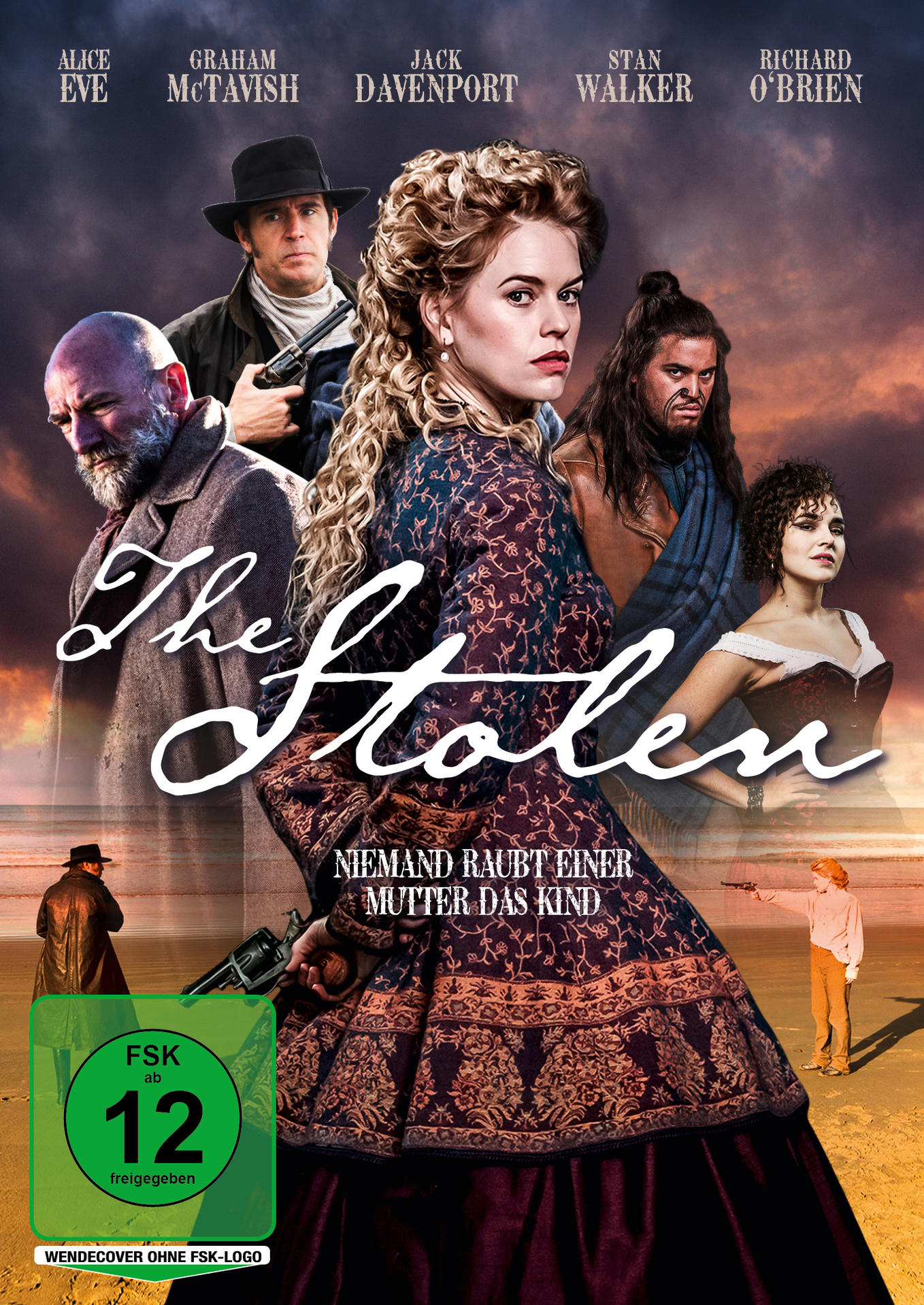 Filmposter von 'The Stolen' mit Schauspielern. Eine Frau im Vordergrund, andere im Hintergrund und ein Sonnenuntergang.
