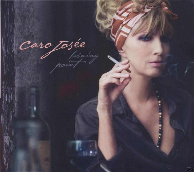 Caro Josée - Turning Point  - (CD)
