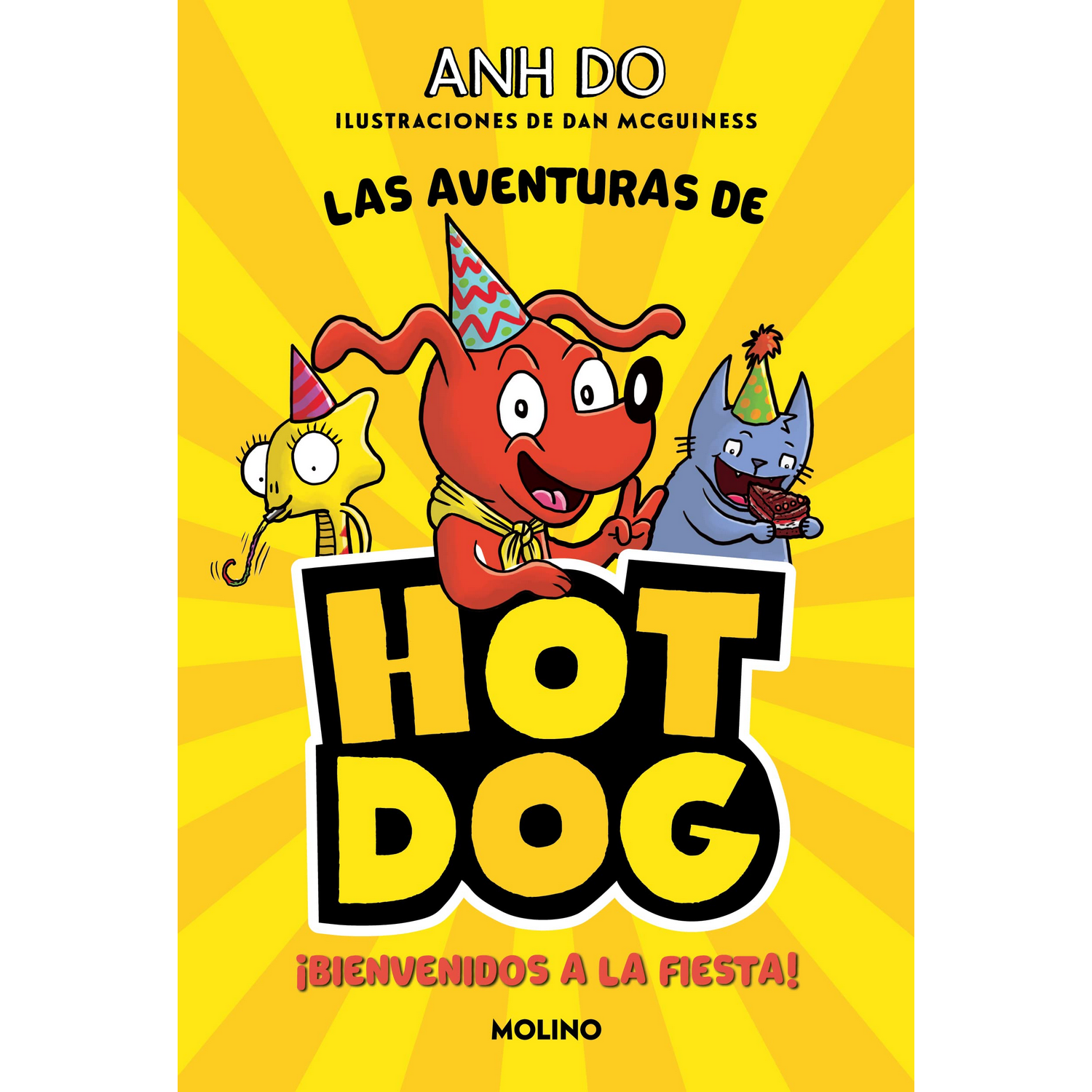 ¡las Aventuras De hotdog 2 bienvenidos fiesta tapa dura anh