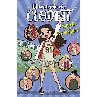 Superlío En Los Ángeles (El Mundo De Clodett 11) - Clodett Clodett