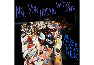 Peter Piek - Are You Friends With Me  - (Vinyl)