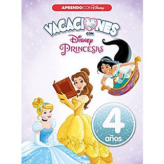 Vacaciones Con Las Princesas Disney. 4 Años - VV.AA.