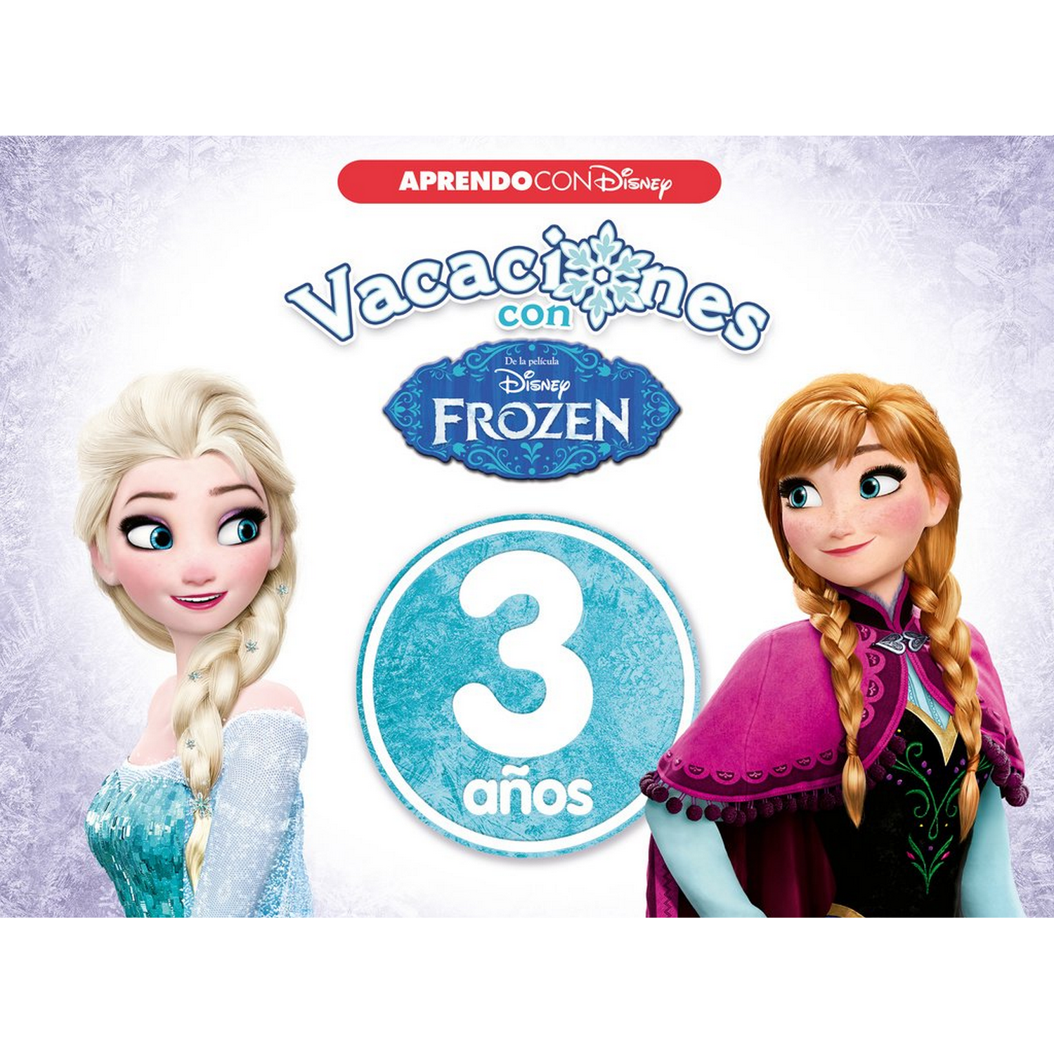 Vacaciones Con Frozen. 3 Años - VV.AA.