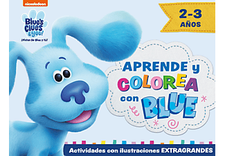 Aprende Y Colorea Con Blue (Las Pistas De Blue Y Tu): Cuaderno De Vacaciones (2-3 Años) - Nickelodeon
