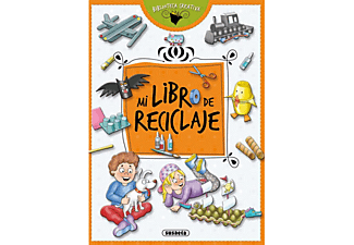 Mi Libro De Reciclaje (Biblioteca Creativa) - VV.AA.