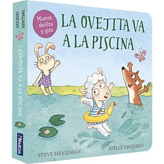 La Ovejita Va A La Piscina (Pequeñas Manitas) - Steve Smallman